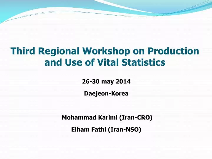 third regional workshop on production and use of vital statistics