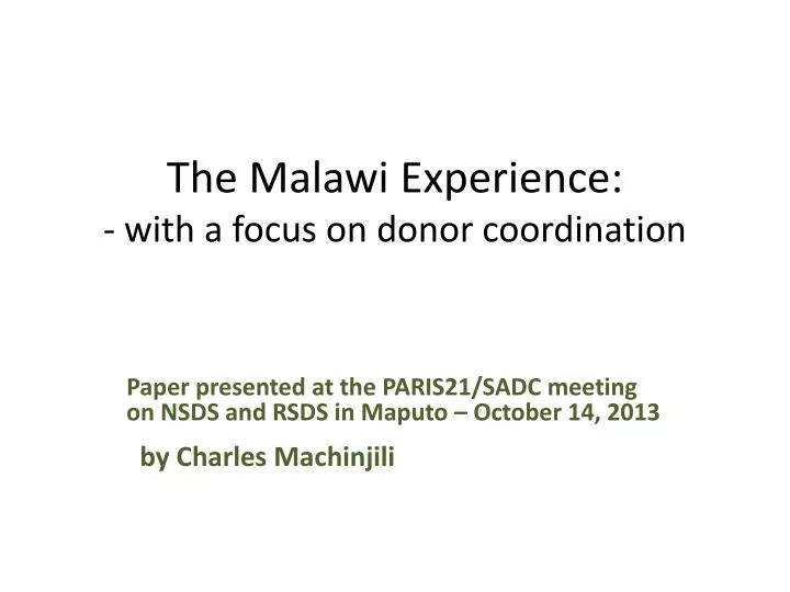 the malawi experience with a focus on donor coordination