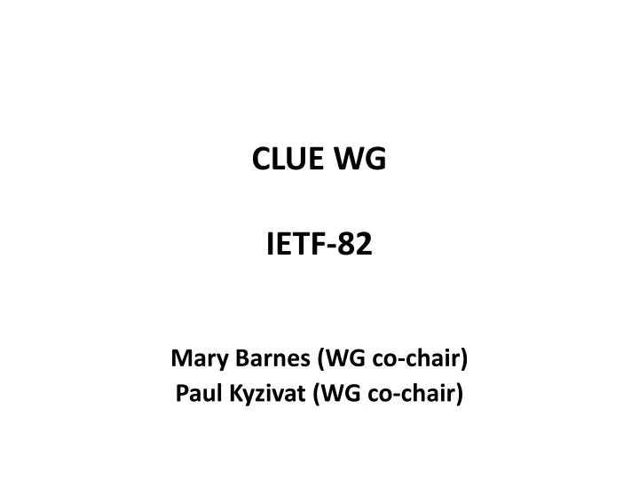 clue wg ietf 82