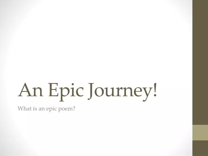 an epic journey