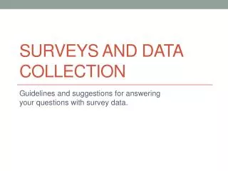 Surveys and data collection