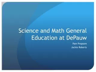 Science and Math General Education at DePauw