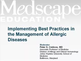Implementing Best Practices in the Management of Allergic Diseases