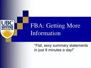 FBA: Getting More Information