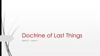 doctrine of last things