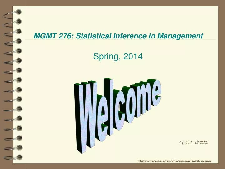 mgmt 276 statistical inference in management spring 2014