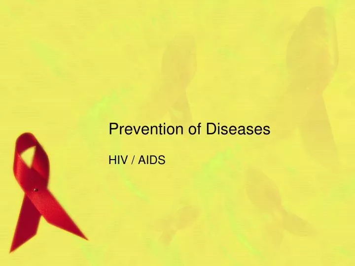 prevention of diseases