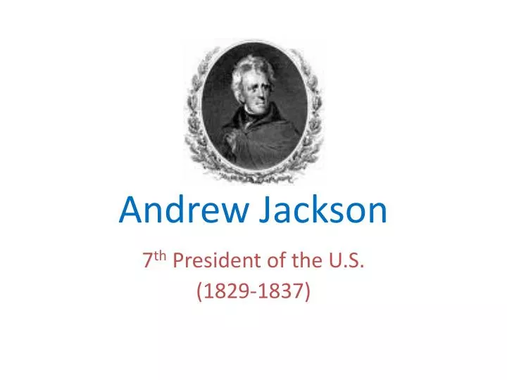 andrew jackson