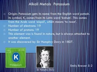 Alkali Metals Potassium