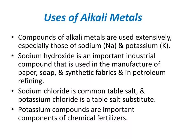 uses of alkali metals