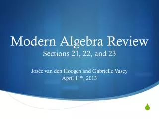 Modern Algebra Review