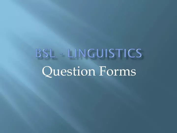 bsl linguistics