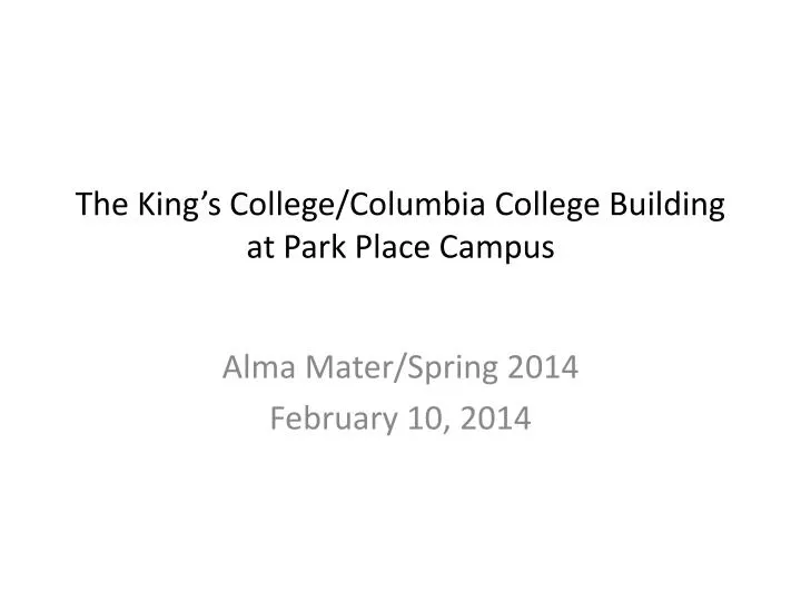 the king s college columbia college building at park place campus