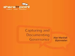 Capturing and D ocumenting Governance