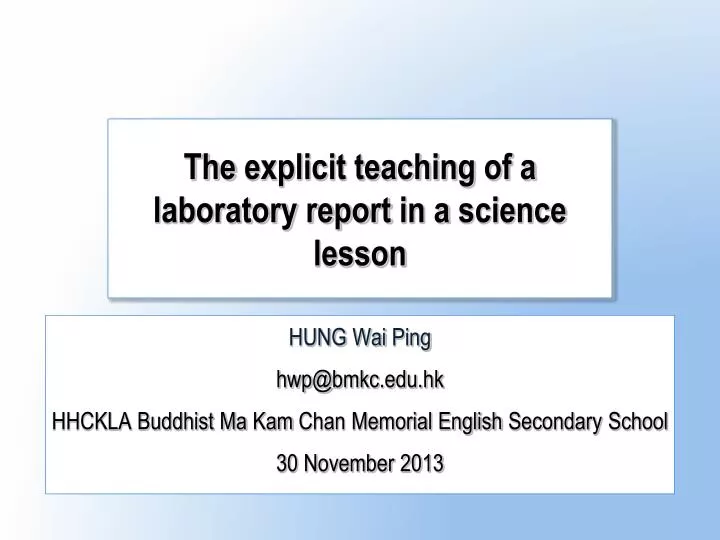 the explicit teaching of a laboratory report in a science lesson