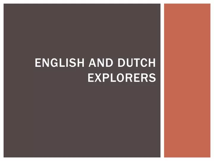 english and dutch explorers