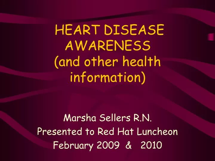 heart disease awareness and other health information
