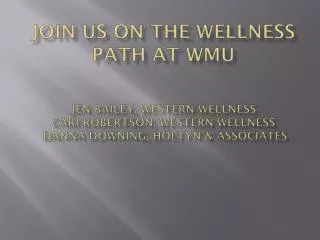 What is Western Wellness?