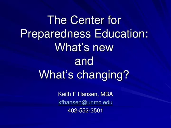 the center for preparedness education what s new and what s changing