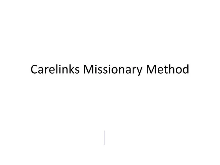 carelinks missionary method