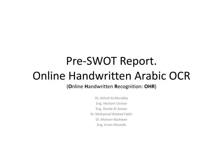 pre swot report online handwritten arabic ocr o nline h andwritten r ecognition ohr