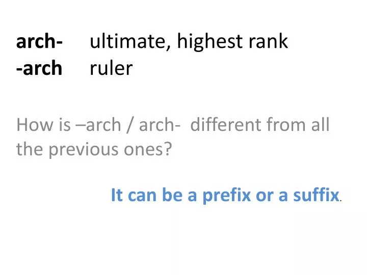 a rch ultimate highest rank arch ruler