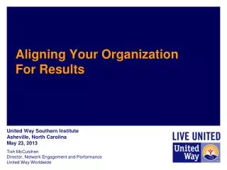 Aligning Your Organization For Results