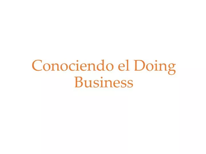 conociendo el doing business