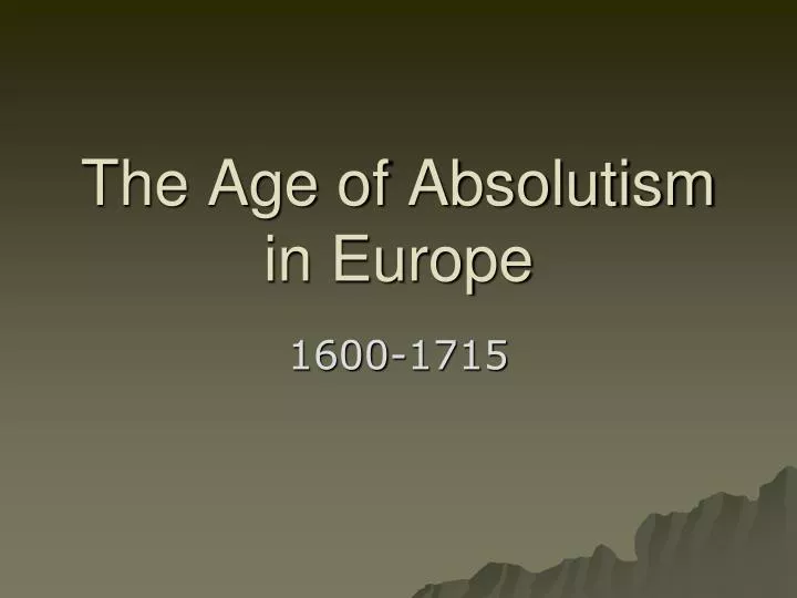 the age of absolutism in europe