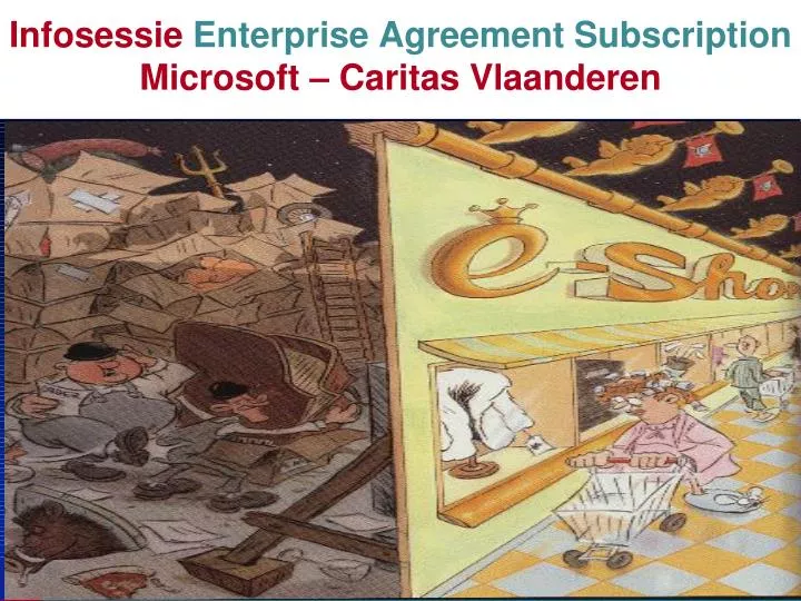 infosessie enterprise agreement subscription microsoft caritas vlaanderen