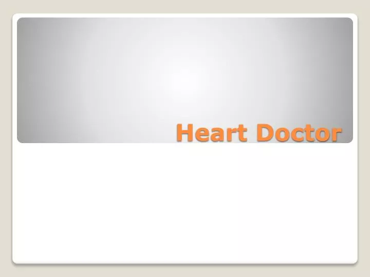 heart doctor