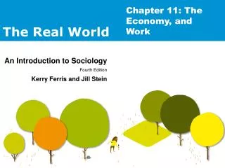 Chapter 11: The Economy, and Work