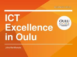 ICT Excellence in Oulu