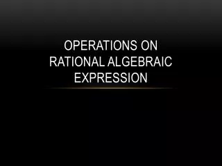operations on rational algebraic expression