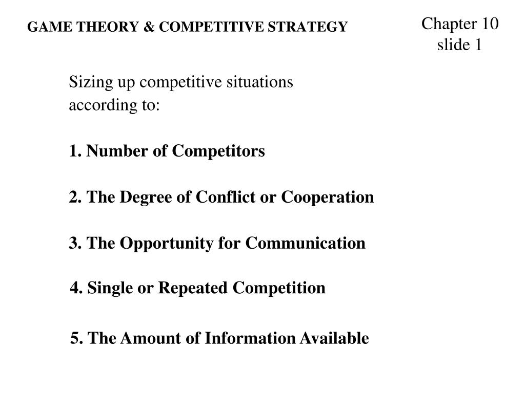 PPT - GAME THEORY & COMPETITIVE STRATEGY PowerPoint Presentation, free ...