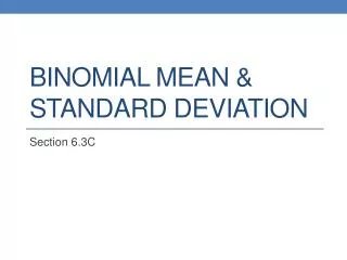 Binomial Mean &amp; Standard Deviation