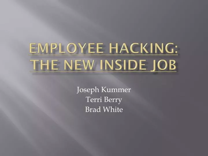 employee hacking the new inside job
