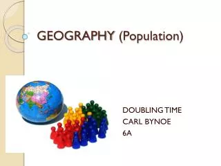 GEOGRAPHY (Population)