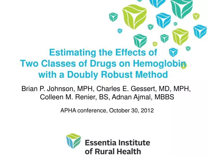 estimating the effects of two classes of drugs on hemoglobin with a doubly robust method