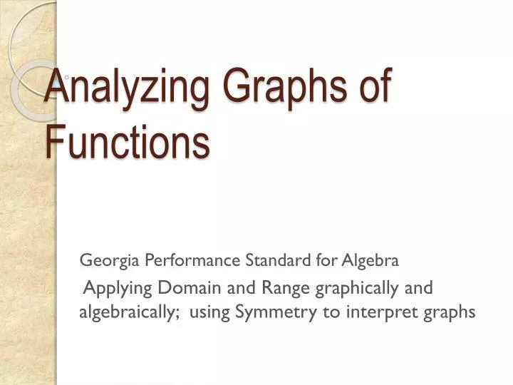 analyzing graphs of functions
