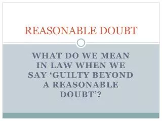 reasonable doubt