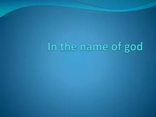 In the name of god