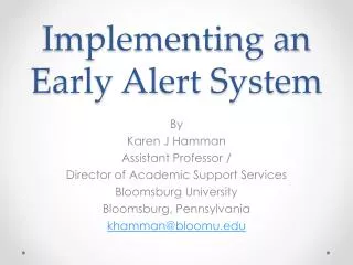 Implementing an Early Alert System