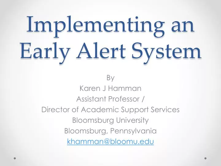 implementing an early alert system