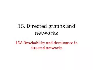 15. Directed graphs and networks