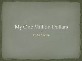 My One Million Dollars