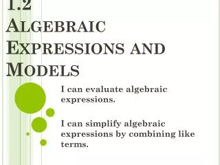 1.2 Algebraic Expressions and Models