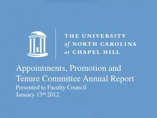 Appointments, Promotion and Tenure Committee Annual Report Presented to Faculty Council