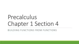 Precalculus Chapter 1 Section 4
