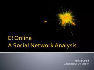 E! Online A Social Network Analysis